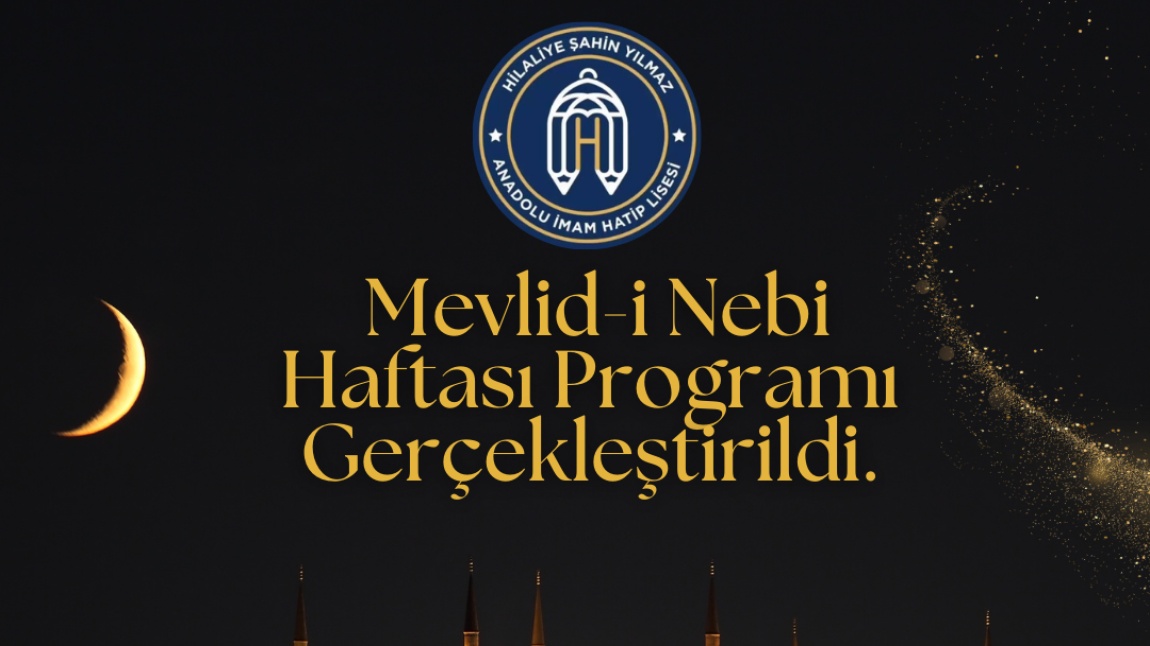 Okulumuzda Mevlid-i Nebi Haftası Programı Gerçekleştirildi.